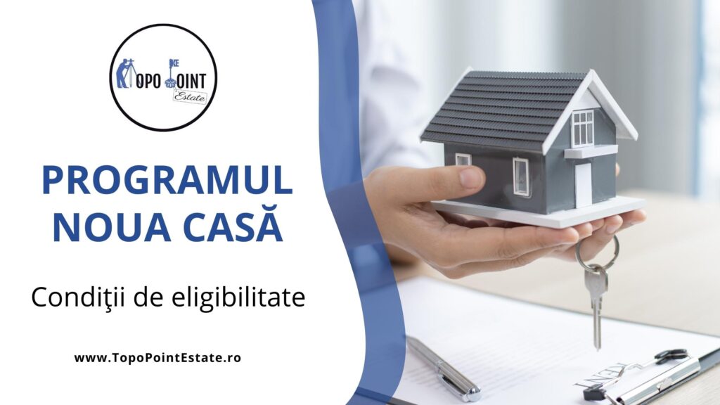 Programul Noua Casă topopointestate